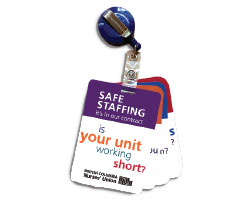 Stack of cards attached to a clip - top card reads Safe Staffing - Is your unit working short?