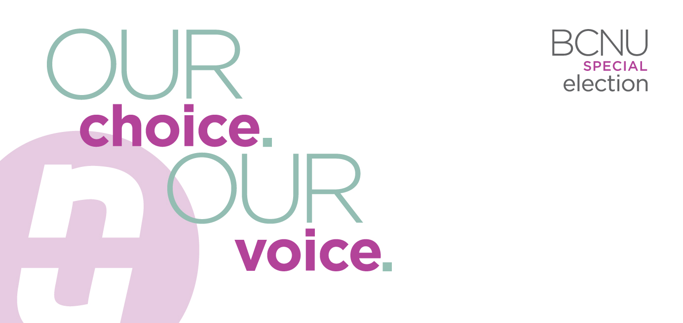 BCNU's Special Election Our Choice Our Voice logo