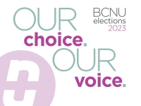 BCNU Elections 2023: Our Choice. Our Voice. 